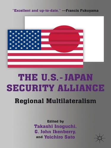The U.S.-Japan  security alliance