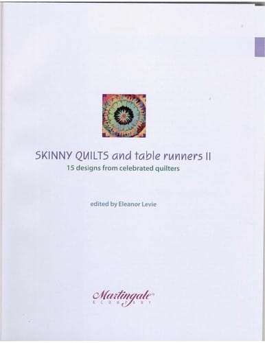 Skinny quilts and table runners II