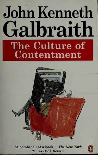 Culture of Contentment, the
