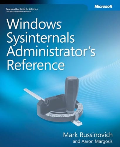 Windows sysinternals administrator's reference