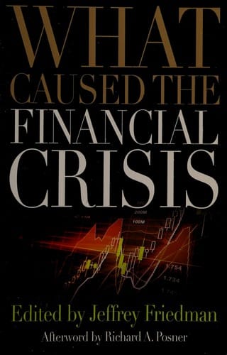 What caused the financial crisis