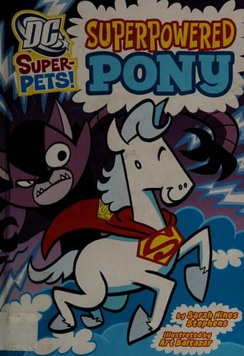 Superpowered pony