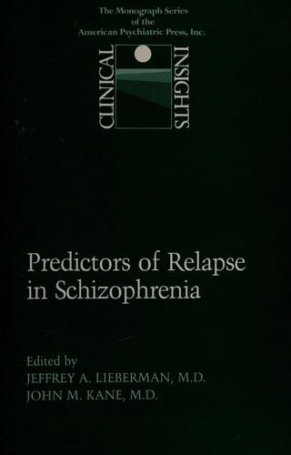 Predictors of relapse in schizophrenia