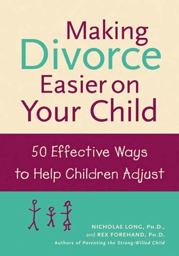 Making Divorce Easier on Your Child