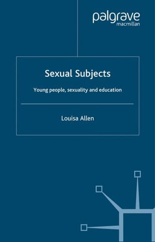SEXUAL SUBJECTS: YOUNG PEOPLE, SEXUALITY AND EDUCATION