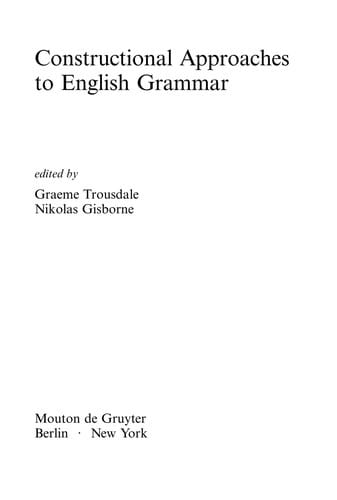 Constructional approaches to English grammar