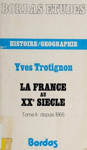 La France au XXe siècle
