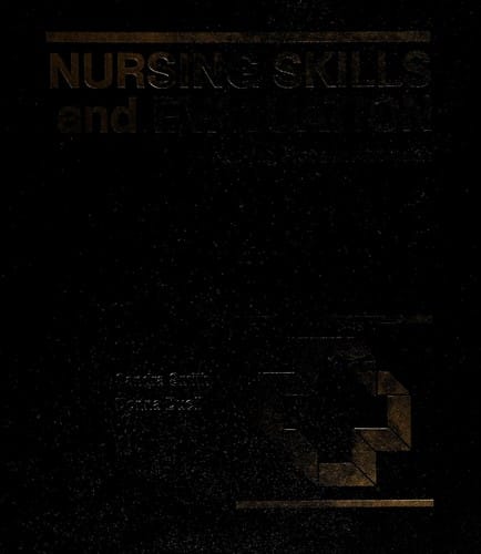Nursing skills and evaluation