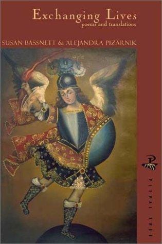 EXCHANGING LIVES: POEMS AND TRANSLATIONS