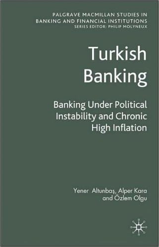 Banking under Political Instability and Chronic High Inflation