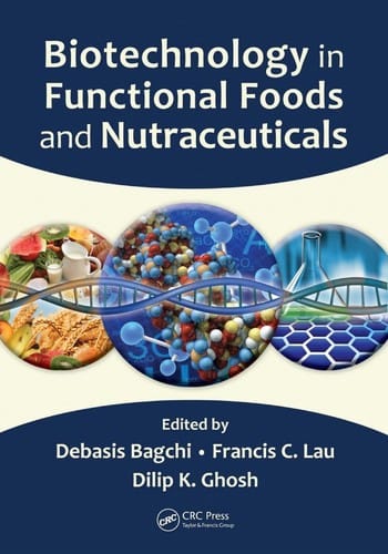 Biotechnology in functional foods and nutraceuticals
