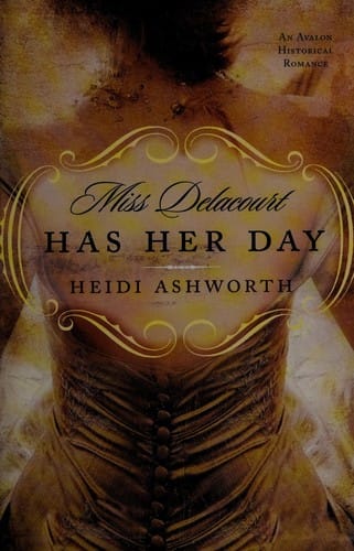 Miss Delacourt has her day