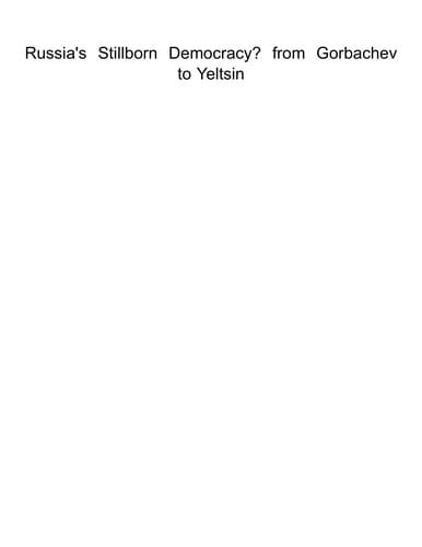 Russia's stillborn democracy?