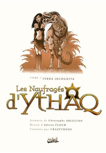 Les naufragés d'Ythaq, tome 1