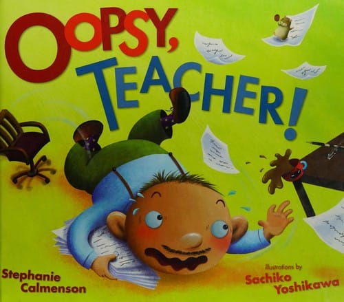 Oopsy, teacher