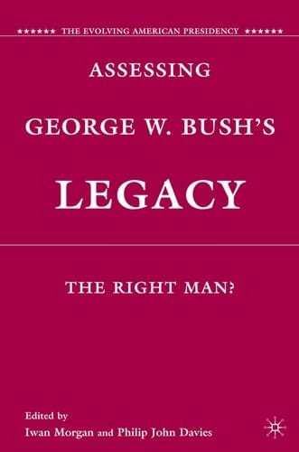 Assessing George W. Bush's legacy