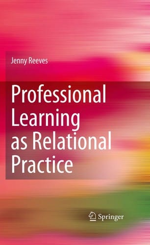 Professional learning as relational practice