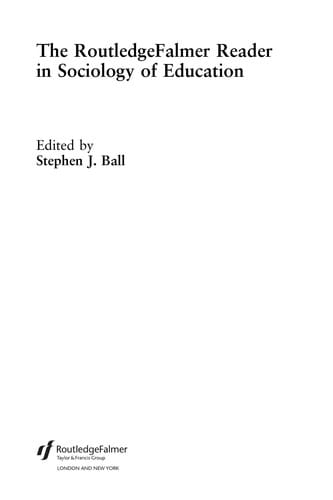 The RoutledgeFalmer reader in sociology of education