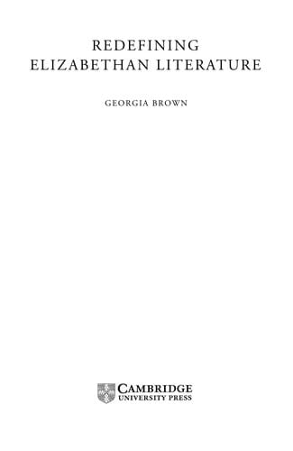 REDEFINING ELIZABETHAN LITERATURE