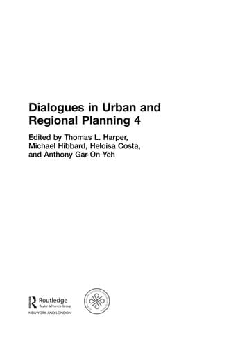 Dialogues in urban and regional planning