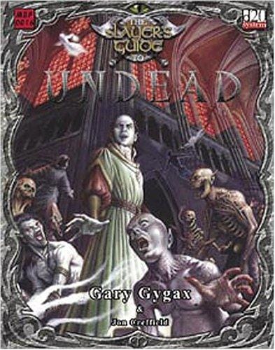 The slayer's guide to undead