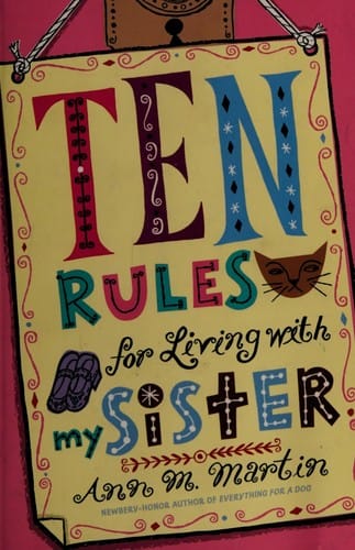 Ten rules for living with my sister