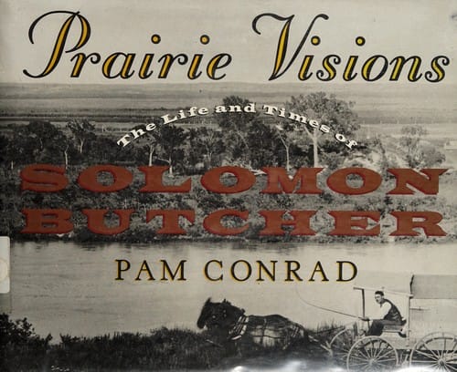 Prairie visions