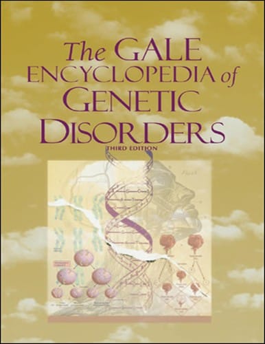 The Gale encyclopedia of genetic disorders