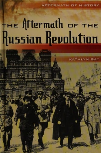 The aftermath of the Russian Revolution