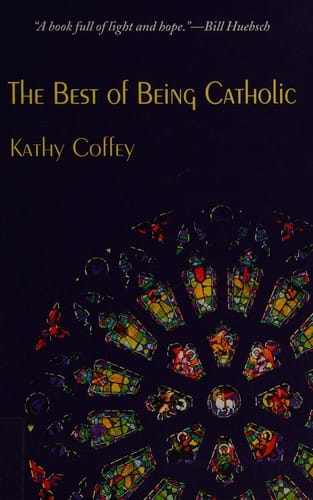 The best of being Catholic