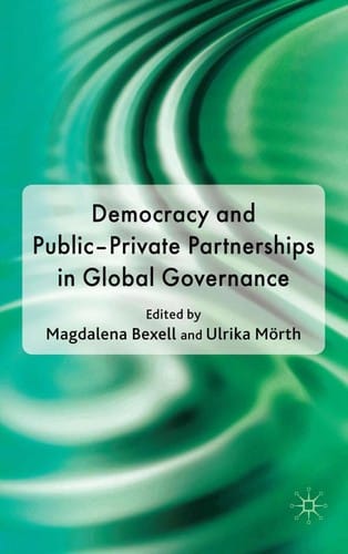 Democracy and public-private partnerships in global governance