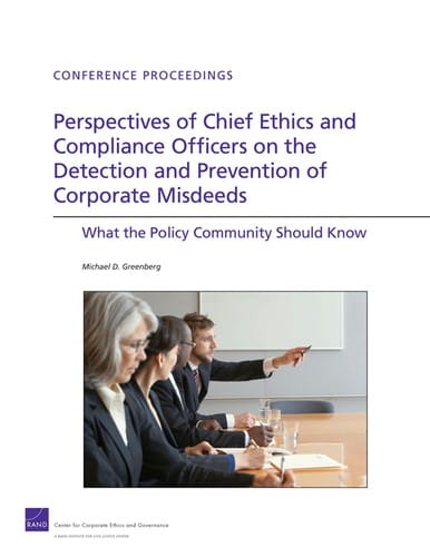 Perspectives of chief ethics and compliance officers on the detection and prevention of corporate misdeeds