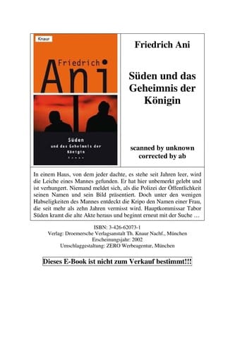 S uden und das Geheimnis der K onigin