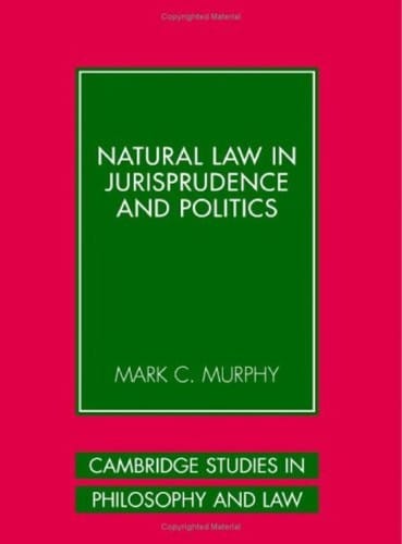 NATURAL LAW IN JURISPRUDENCE AND POLITICS