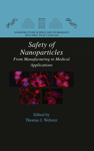 Safety of nanoparticles