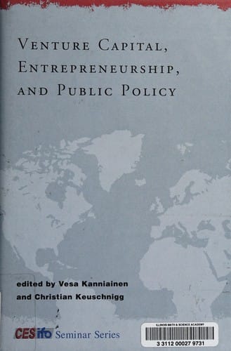 Venture capital, entrepreneurship, and public policy