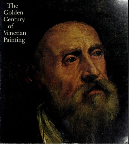 The golden century of Venetian painting