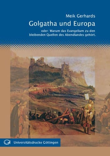 Golgatha und Europa