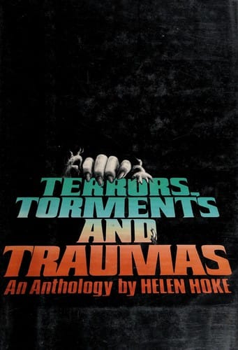 Terrors, torments, and traumas