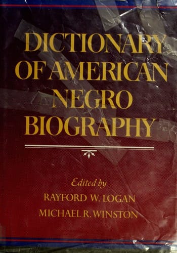 Dictionary of American Negro biography