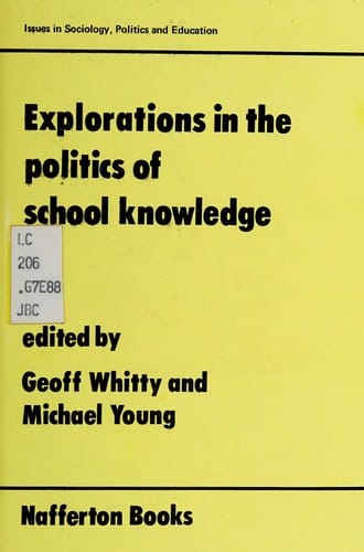 Explorations in the politics of school knowledge