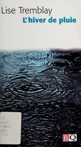 L'hiver de pluie