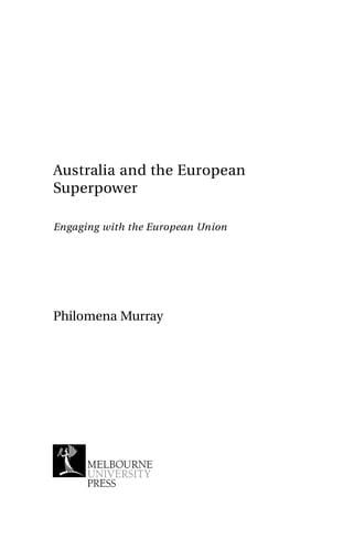 Australia and the European superpower