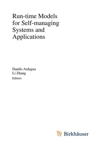 Run-time Models for Self-managing Systems and Applications