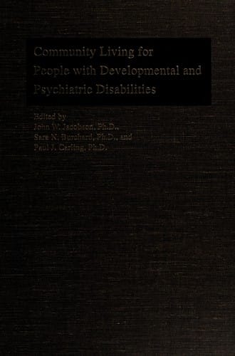 Community living for people with developmental and psychiatric disabilities
