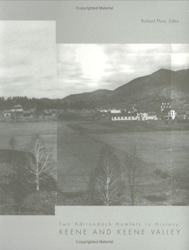 Two Adirondack hamlets in history