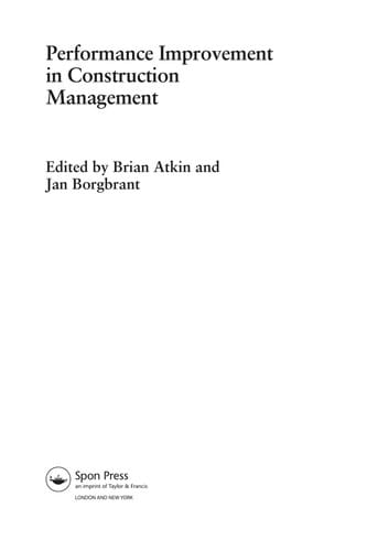 Performance improvement in construction management