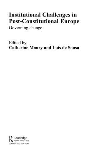Institutional challenges in post-constitutional Europe