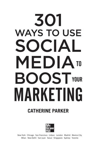 301 ways to use social media to boost your marketing