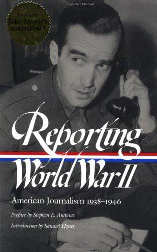 Reporting World War II